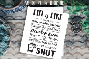 Life is Like a Camera SVG Review