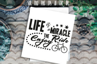 Life is Miracle Enjoy the Ride SVG Review