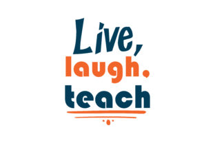 Live, Laugh, Teach Embroidery Design Review
