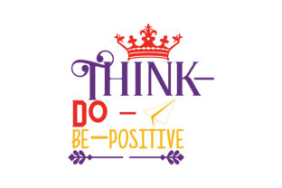 Think-Do-Be-Positive Embroidery Review